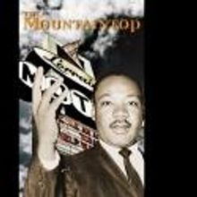 BWW Review: Underground Railway Theater Scales THE MOUNTAINTOP