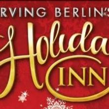 Goodspeed's IRVING BERLIN'S HOLIDAY INN World Premiere Begins Tonight