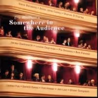 Eric Woolfson's SOMEWHERE IN THE AUDIENCE Released Today