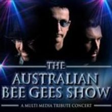AUSTRALIAN BEE GEES SHOW to Play Holland Performing Arts Center, 3/1