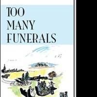 M. Scott Robertson Releases New Crime Thriller TOO MANY FUNERALS