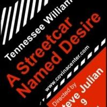 CCPA to Stage A STREETCAR NAMED DESIRE, 8/9-30