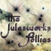 Warehouse 21 to Present Second Randomual Julesworks Follies Showcase, 9/21