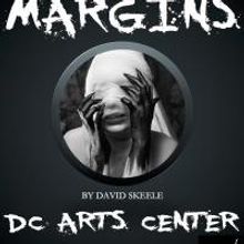 Molotov Theatre Group's THE MARGINS Opens Tonight