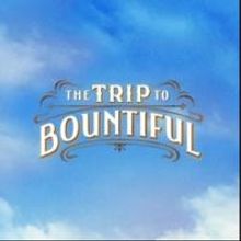 THE TRIP TO BOUNTIFUL Remembers Playwright Horton Foote's Birthday Today