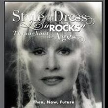 Claudia Rhodes Releases STYLE OF DRESS THAT ROCKS THROUGHOUT THE AGES