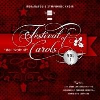 The Indianapolis Symphonic Choir's New Christmas CD, THE BEST OF FESTIVAL OF CAROLS…