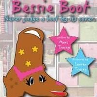 Marc Tracey Releases New Children's Book, BESSIE BOOT