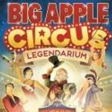 Big Apple Circus' LEGENDARIUM Now Playing Thru 1/13!