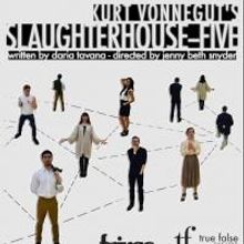 Stage Adaptation of Kurt Vonnegut's SLAUGHTERHOUSE-FIVE Opens at FringeNYC Today
