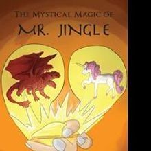 Mary White Releases THE MYSTICAL MAGIC OF MR. JINGLE