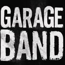 GARAGE BAND, by Ken Davenport and The Grundleshotz, to Premiere at George Street…