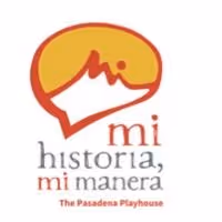 Pasadena Playhouse Launches Theatre Initiative for Latino Community MI HISTORIA, MI…