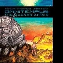 Ernest Velon Releases Seventh Installment in Troyuan Chronicles Series