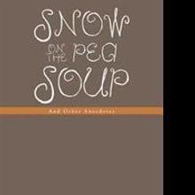 Gregory Randall's SNOW ON THE PEA SOUP to be Featured at Miami Book Fair