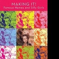 Francesca Garnett and Lisa Bankoff Release Autobiography, MAKING IT!