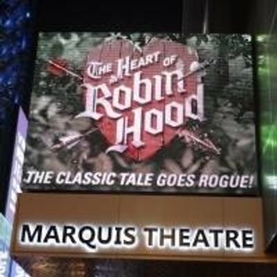 Up on the Marquee: THE HEART OF ROBIN HOOD