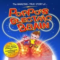 New Children's Book, Poppo's Electric Brain, is Released