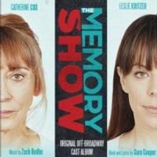 THE MEMORY SHOW Cast Album, Featuring Leslie Kritzer & Catherine Cox, Now Online