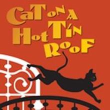CAT ON A HOT TIN ROOF Opens 3/21 at Mad Cow Theatre