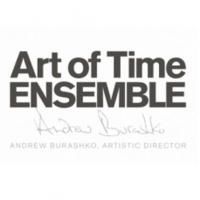 Art of Time Ensemble Sets 2014-15 Season: THE POEM/THE SONG, INTERMEZZI & More