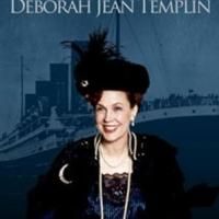 BWW Reviews: Deborah Jean Templin and Her UNSINKABLE WOMEN
