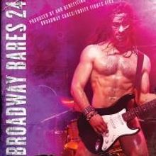 BROADWAY BARES 24 Will 'Rock Hard' at Hammerstein Ballroom on 6/22