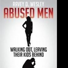 Novel Shares ABUSED MEN WALKING OUT, LEAVING THEIR KIDS BEHIND