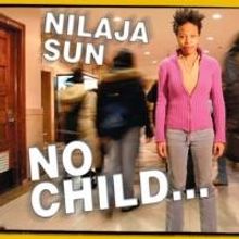 Matrix Theatre Presents NO CHILD..., Now thru 10/13