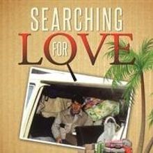 SEARCHING FOR LOVE is Released