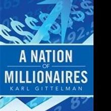 'A Nation of Millionaires' Helps Readers Secure Economic Future