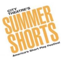 City Theatre Kicks Off SUMMER SHORTS 2013 Today