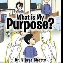 WHAT IS MY PURPOSE? Teaches Children Self-confidence, Values