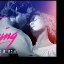 Segerstrom Center Hosts DIRTY DANCING Audience Activities, Now thru 2/15