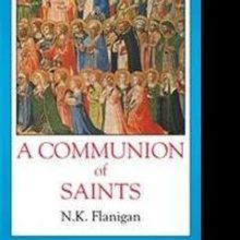 A COMMUNION OF SAINTS is Released
