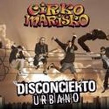 Chacarerean Teatre Welcomes CIRKO MARISKO Today, Sept 13