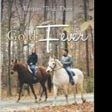 'Gold Fever' is a great new take on the western genre