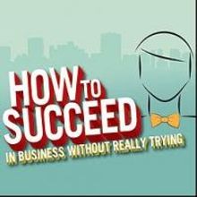 HOW TO SUCCEED IN BUSINESS WITHOUT REALLY TRYING Plays Broadway Theatre of Pitman, No