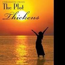 Chrishanne Swann Releases THE PLOT THICKENS