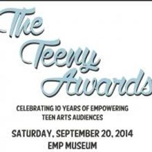 TeenTix Announces Nominees for 2014 Teeny Awards; Ceremony Set for 9/20