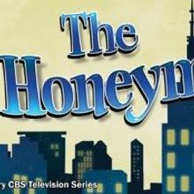 THE HONEYMOONERS Musical Adaptation Bypassing Goodspeed's 2015 Season, Producers…