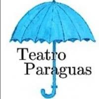Teatro Paraguas Presents UNDER ONE UMBRELLA FESTIVAL to Celebrate Diversity Among…