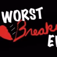 New Spin-Off Show WORST BREAKUP EVER Premieres at Casita del Campo Tonight