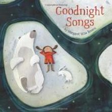 GOODNIGHT MOON Author Releases GOODNIGHT SONGS