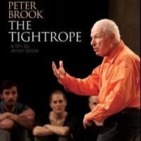 A.C.T. to Screen PETER BROOK: THE TIGHTROPE, 3/24