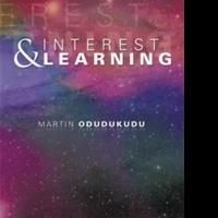 INTEREST & LEARNING by Martin Odudukudu is Useful for Teachers