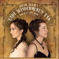 Oscar Wilde's LADY WINDERMERE'S FAN to Take Austin Playhouse Stage, 3/15-4/7
