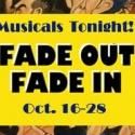 Casting Announced for Musicals Tonight's FADE OUT - FADE IN, 10/16-10/28