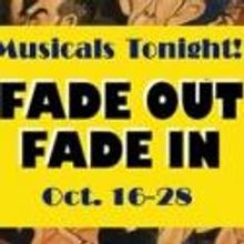 Casting Announced for Musicals Tonight's FADE OUT - FADE IN, 10/16-10/28