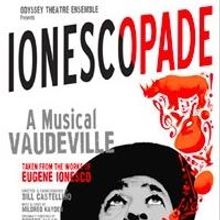 Odyssey Theatre Ensemble Presents IONESCOPADE, 5/31-8/11